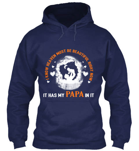 It Has My Papa In It Navy T-Shirt Front