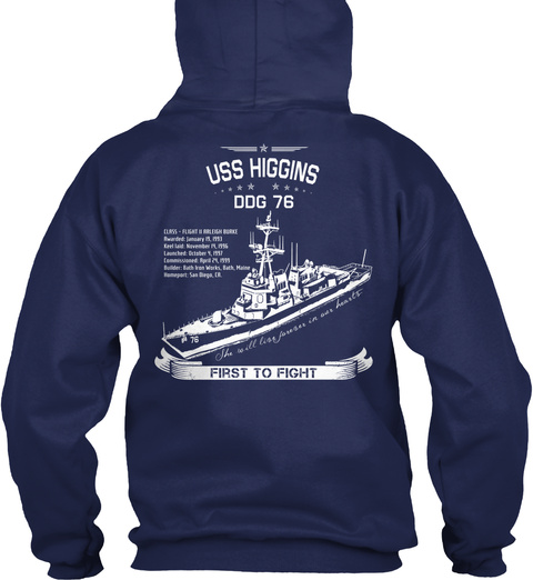 Uss Higgins Dog 76 First To Fight Navy T-Shirt Back