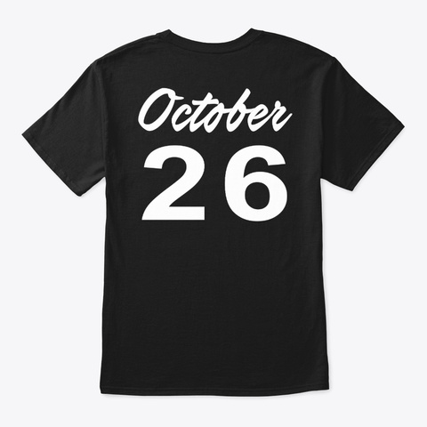 October 26   Scorpio Black T-Shirt Back