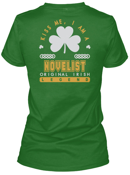 Novelist Original Irish Job T Shirts Irish Green T-Shirt Back