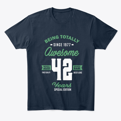 Awesome 42 Years New Navy T-Shirt Front