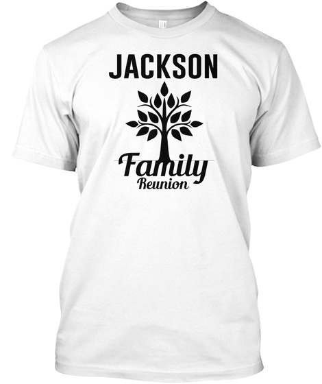 Jackson Family Reunion White T-Shirt Front