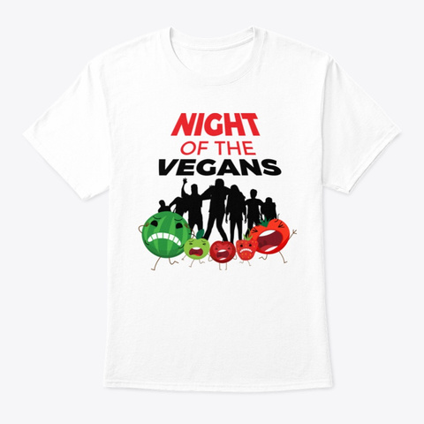 Night Of The Vegans | Zombie Vegan White T-Shirt Front