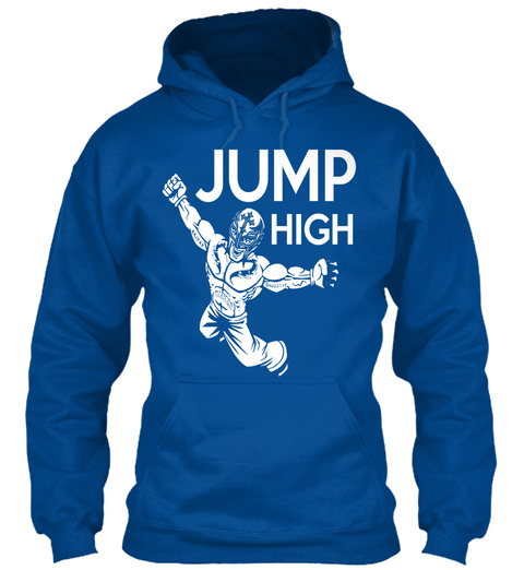Jump High   Hoodies Royal áo T-Shirt Front