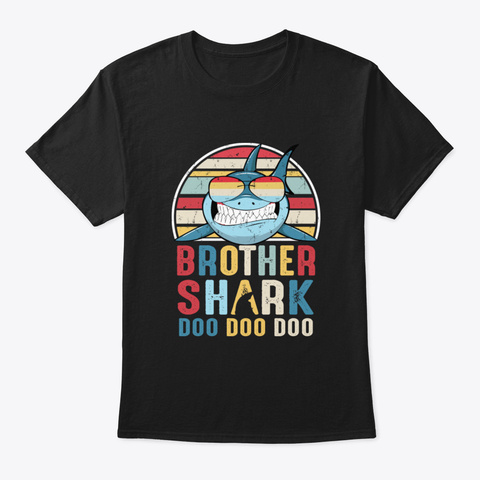 Brother Shark  Doo Doo Doo Black Kaos Front