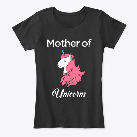 Mother Of Unicorns With Cute Pink Hair  Black T-Shirt Front