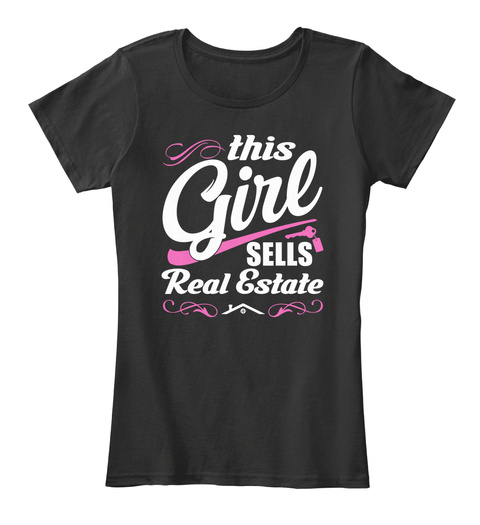 This Girl Sells Real Estate  Black T-Shirt Front