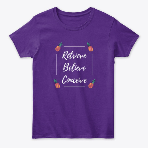 Retrieve Believe Conceive T Shirt Purple T-Shirt Front