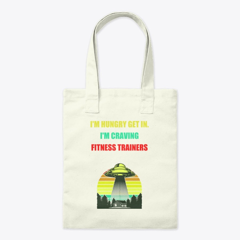 Funny Ufo Gift For Fitness Trainer's Natural T-Shirt Front