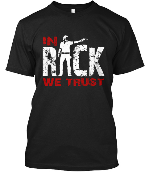 In Rick We Trust Black T-Shirt Front