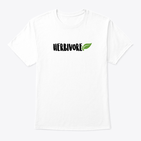 Herbivore    Vegan, Veggies, Healthy White T-Shirt Front