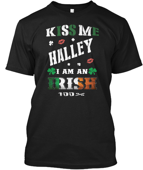 Halley Kiss Me I'm Irish Black T-Shirt Front
