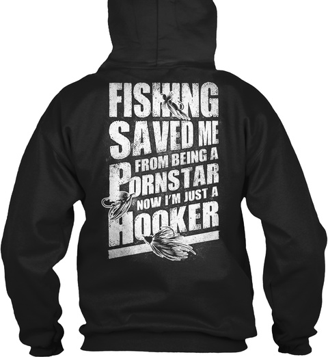 Fishing - I'm Just A Hooker