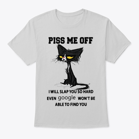 Black Cat Piss Me Off I Will Slap You So Hard Funny Cat Lover Gift Men's T-Shirt