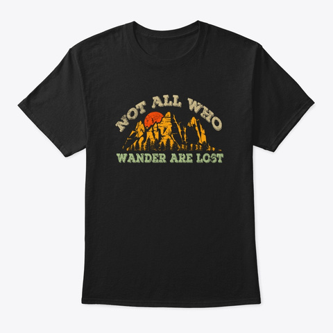 Not All Who Wander Are Lost Simple