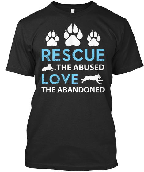 Rescue The Abused Love The Abandoned
