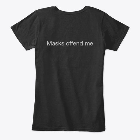 Masks Offend Me Black Camiseta Back