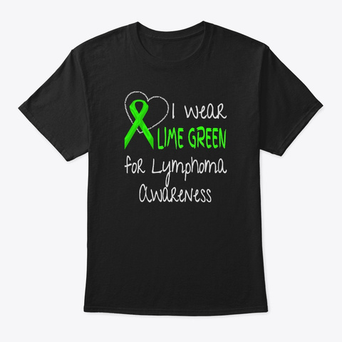I Wear Lime Green For Lymphoma Ribbon