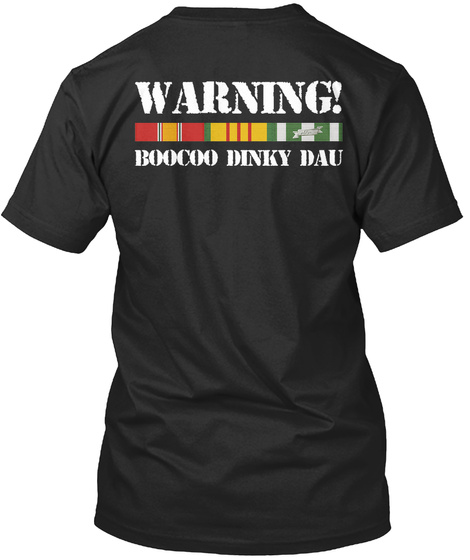 Warning! Boocoo Dinky Dau Black T-Shirt Back