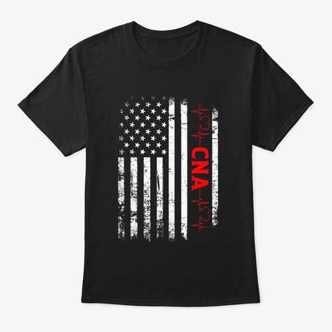 American Flag Cna Patriotic Nurse 4th Of Black T-Shirt Front