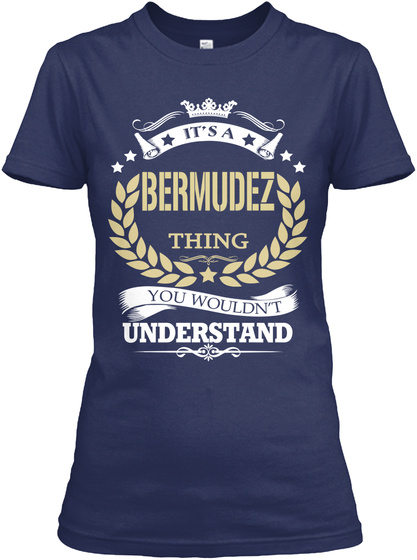 Its A Bermudez Thing Youd Never Understand Pullover Hoodie