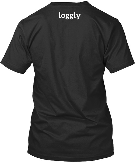 Loggly Black T-Shirt Back