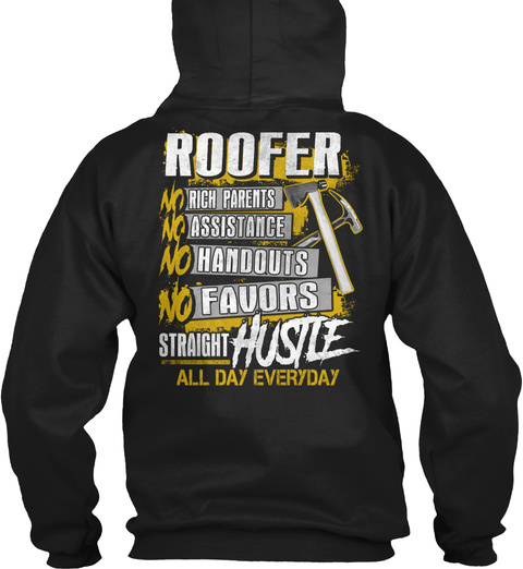 Roofer Straight Hustle Black T-Shirt Back