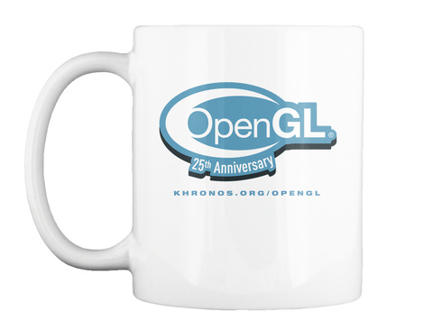 Open Gl 25th Anniversary Khronos Org Opengl White T-Shirt Front