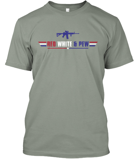 red white and pew pew pew shirt