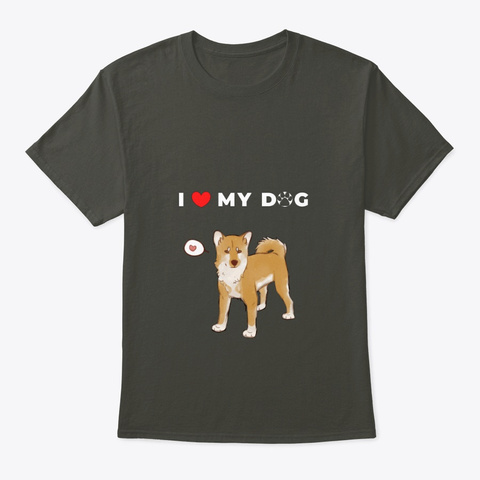 I Love My Dog Smoke Gray áo T-Shirt Front
