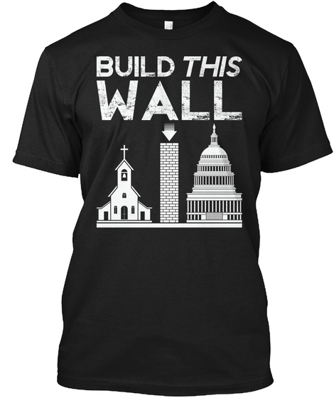 Build This Wall Black T-Shirt Front