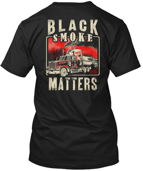 Black Smoke Matters Black T-Shirt Back
