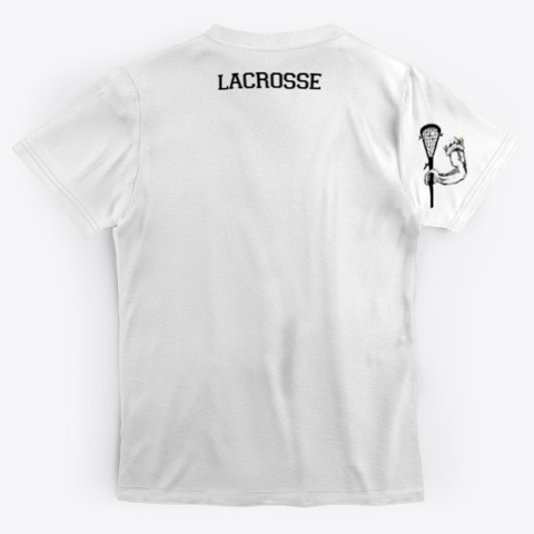 Lacrosse Shirts Standard T-Shirt Back