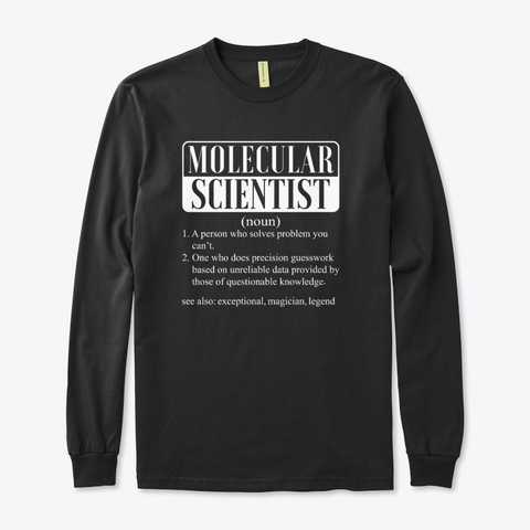I Am A Molecular Scientist Smiley Gift Black T-Shirt Front