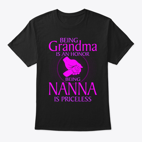 Grandma Honor Nanna Priceless