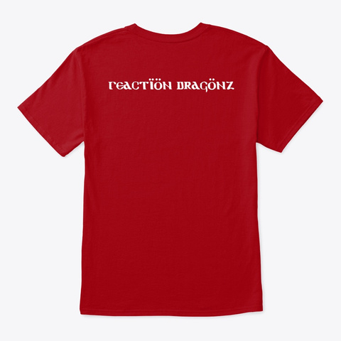 Dragon Squad Gear  Deep Red T-Shirt Back