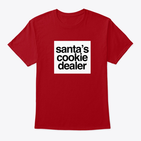 Santa's Cookie Dealer Deep Red áo T-Shirt Front
