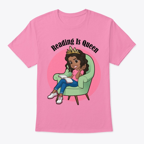 Reading Is Queen Clothing Pink T-Shirt Front