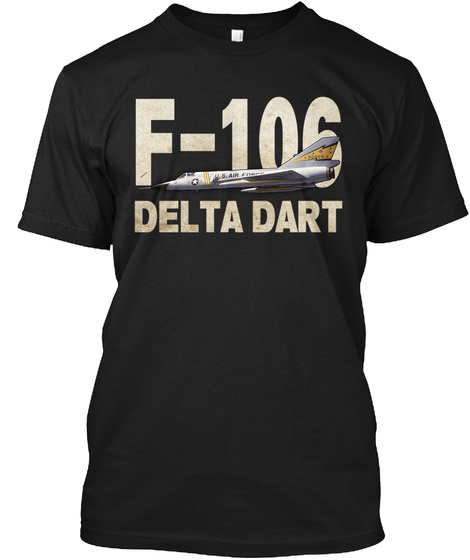 F 106 Delta Dart Black T-Shirt Front