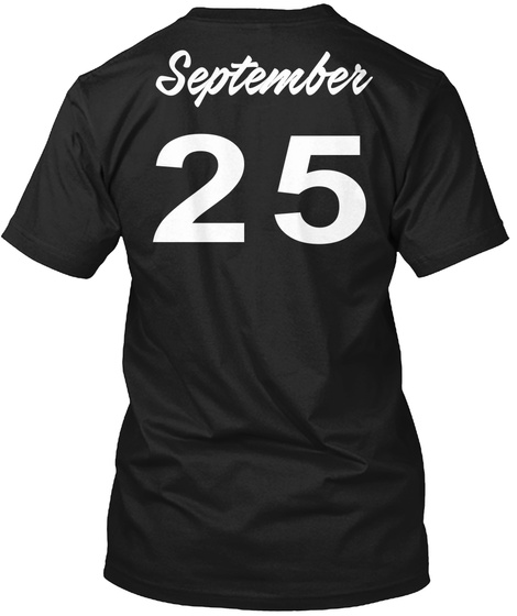 September 25   Libra Black T-Shirt Back