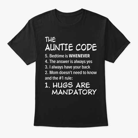 The Auntie Code Funny Shirt Hilarious Black T-Shirt Front
