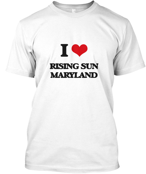 I Rising Sun Maryland White T-Shirt Front