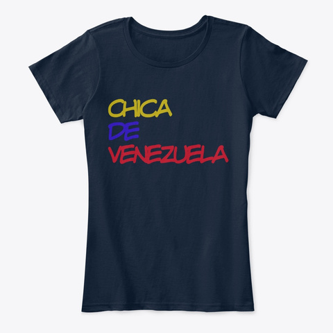 Chica De Venezuela New Navy T-Shirt Front