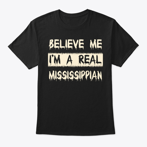 Real Mississippian Tee Black T-Shirt Front