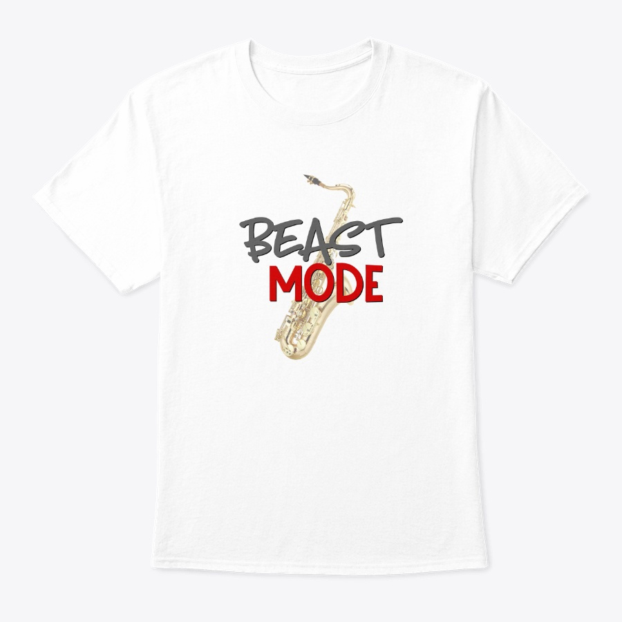 [$15+] Beast Mode - Tenor Sax Unisex Tshirt