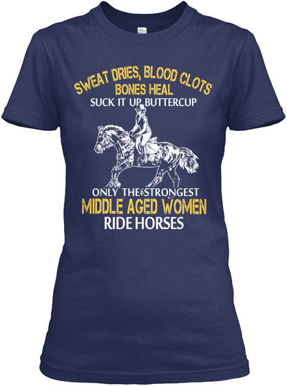 Strong Horse Middle Aged Woman Navy T-Shirt Front
