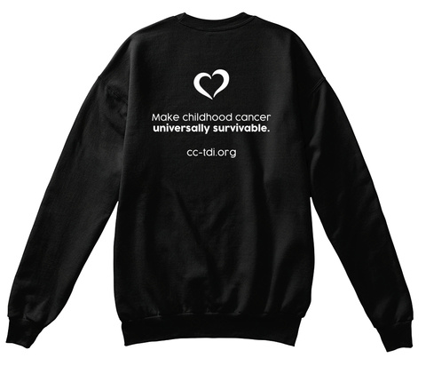 Make Childhood Cancer Universally Survivable. Cc Tdi.Org Black T-Shirt Back