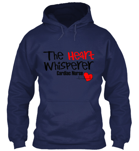 The Heart Whisperer Cardiac Nurse Navy T-Shirt Front