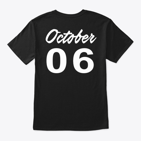 October 06   Libra Black T-Shirt Back