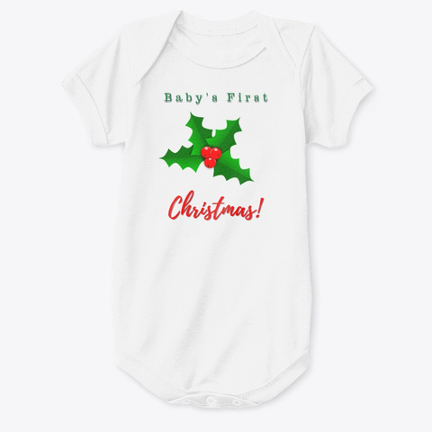 Baby's First Christmas Holly White T-Shirt Front